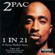 1 in 21 - A Tupac Shakur Story 