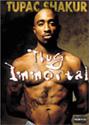 Thug Immortal - The Tupac Shakur Story 
