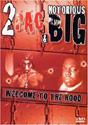 2Pac & Notorious B.I.G. - Welcome to the Hood 