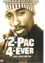 2Pac 4 Ever